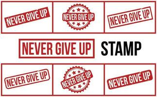 Never Give Up Rubber Stamp set Vector