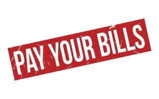 Pay Your Bills Rubber Stamp Seal Vector