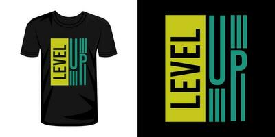 Level up typography t-shirt design vector