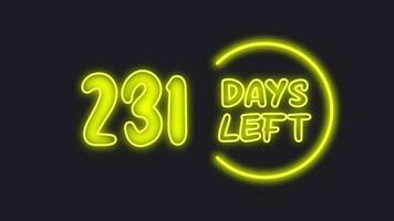 231 day left neon light animated video