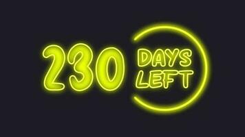 230 day left neon light animated video