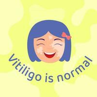 Cute girl with vitiligo skin disease. Lettering Vitiligo is normal. The concept of different beauty and body positivity. Accept and love yourself. Vector illustration isolated on white background