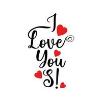 I LOVE YOU S Romantic Text Quote Vector illustration
