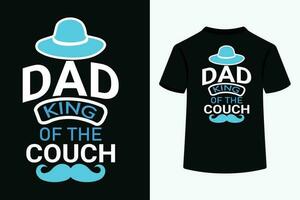 Dad King Of The Couch Typography T-Shirt Design vector