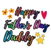 Happy fathers day calligraphy clipart typography, lettering, handwriting, digital art png