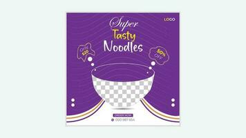 Super tasty noodles social media post design and web banner design vector template.