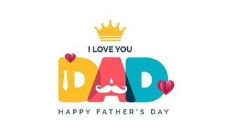 happy Father's Day background poster or banner design template celebrate in june. Promotion and shopping template for love dad styllish typography design. happy father's day poster, greetings card. vector