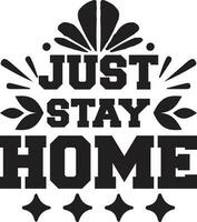 Stay Home quotes vector design vol-1