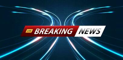 Breaking news background business or technology of world the template. breaking news text on dark blue with light effect. digital technology, TV news show broadcast. vector design.