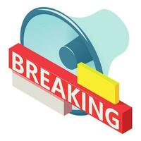 Last news icon isometric vector. Breaking news lettering on bullhorn background vector