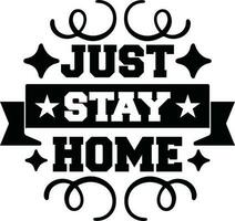 Stay Home quotes vector design vol-1