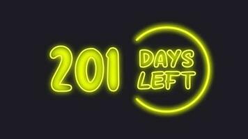 201 day left neon light animated video