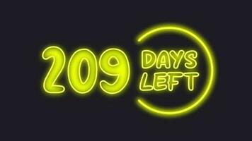 209 day left neon light animated video