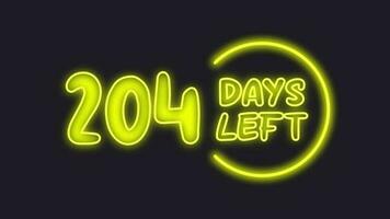 204 day left neon light animated video