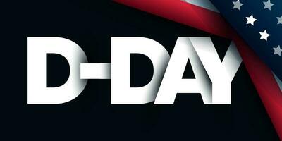 D day Normandy Landingson june 6. D-Day banner, poster, social media post Vector Template. d day vector illustration