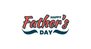 Happy Father's Day greeting design. Lettering for card, poster, banner elements vector