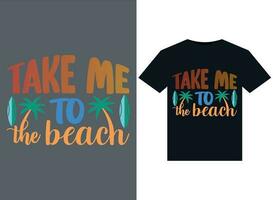 tomar yo a el playa ilustraciones para listo para imprimir camisetas diseño vector