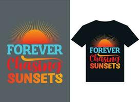 Forever Chasing Sunsets illustrations for print-ready T-Shirts design. vector