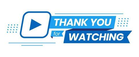 Thank You for Watching Banner text With Blue Ribbon and Video Icon. Modern and Minimalist. Template for Typography, Outro, Video, Youtube Channel, Postcard, Poster, Print, Sticker, Web. Vector