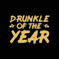 Drunkle of the Year funny t-shirt design vector