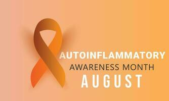 August is  Autoinflammatory awareness month. background, banner, card, poster, template. Vector illustration.