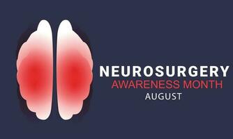 August is Neurosurgery awareness month. background, banner, card, poster, template. Vector illustration.