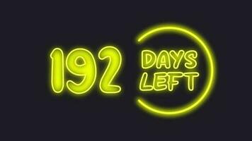 192 day left neon light animated video