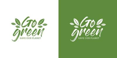 Modern Go Green Environment Label Logo Illustration. Premium Vector