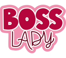 boss lady lettering  png