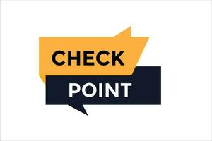 Check point button web banner templates. Vector Illustration