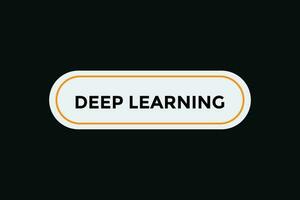 Deep learning button web banner templates. Vector Illustration