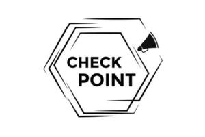 Check point button web banner templates. Vector Illustration