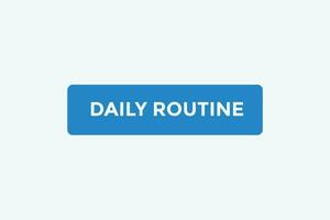 Daily routine button web banner templates. Vector Illustration