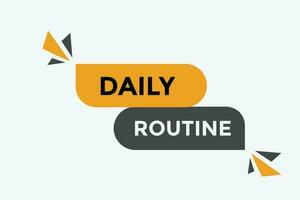 Daily routine button web banner templates. Vector Illustration