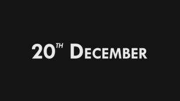 Twentieth, 20th December Text Cool and Modern Animation Intro Outro, Colorful Month Date Day Name, Schedule, History video