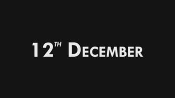 Twelfth, 12th December Text Cool and Modern Animation Intro Outro, Colorful Month Date Day Name, Schedule, History video