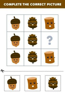 Education game for children to choose and complete the correct picture of a cute cartoon pinecone wood log or acorn printable nature worksheet