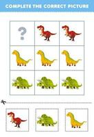 Education game for children to choose and complete the correct picture of a cute cartoon tyrannosaurus triceratops or isisaurus printable dinosaur worksheet vector