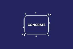 congrats  vectors, sign, level bubble speech congrats vector