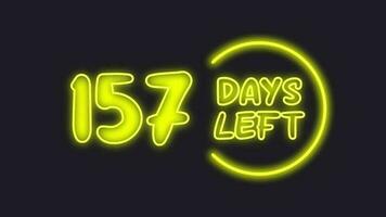 157 day left neon light animated video