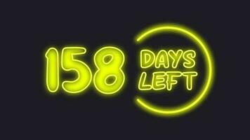 158 day left neon light animated video