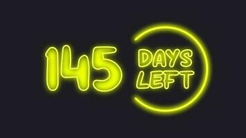 145 day left neon light animated video