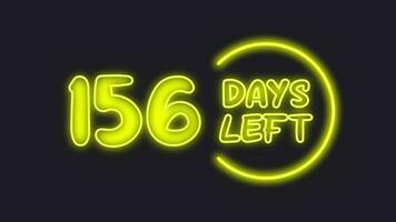 156 day left neon light animated video
