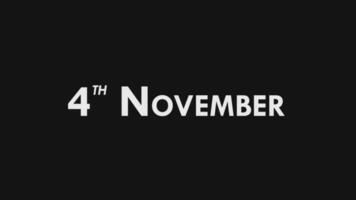 Fourth, 4th November Text Cool and Modern Animation Intro Outro, Colorful Month Date Day Name, Schedule, History video