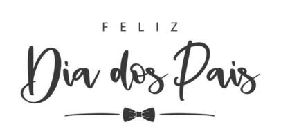 Happy Father's Day Lettering in Portuguese And Bow Tie vector