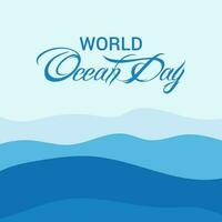 Vector illustration of a Background for World Ocean Day.