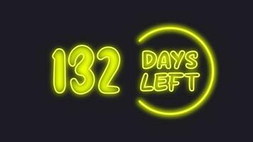 132 day left neon light animated video