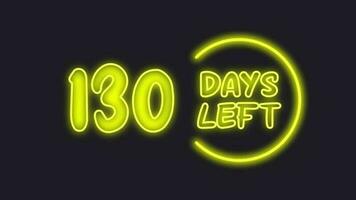 130 day left neon light animated video