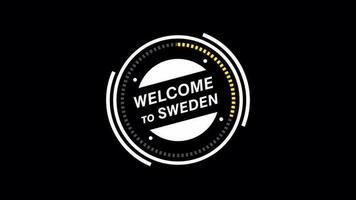 Welcome to Sweden animation. HUD circle, technology futuristic simple view, transparent background, Alpha channel For any video channel