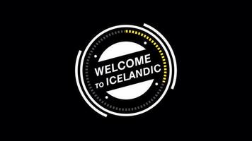 Icelandic welcome animation. HUD circle, technology futuristic simple view, transparent background, Alpha channel For any video channel